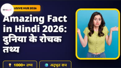 Amazing Fact in Hindi 2026