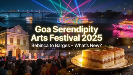 Goa का Serendipity Arts Festival 2025: Bebinca से Barges तक, इस बार क्या नया है? Goa ka Serendipity Arts Festival 2025